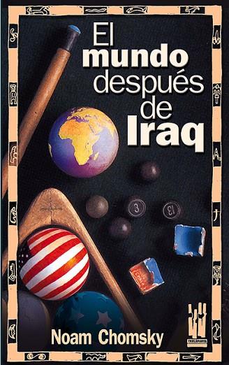 MUNDO DESPUES DE IRAQ | 9788481363814 | CHOMSKY,NOAM