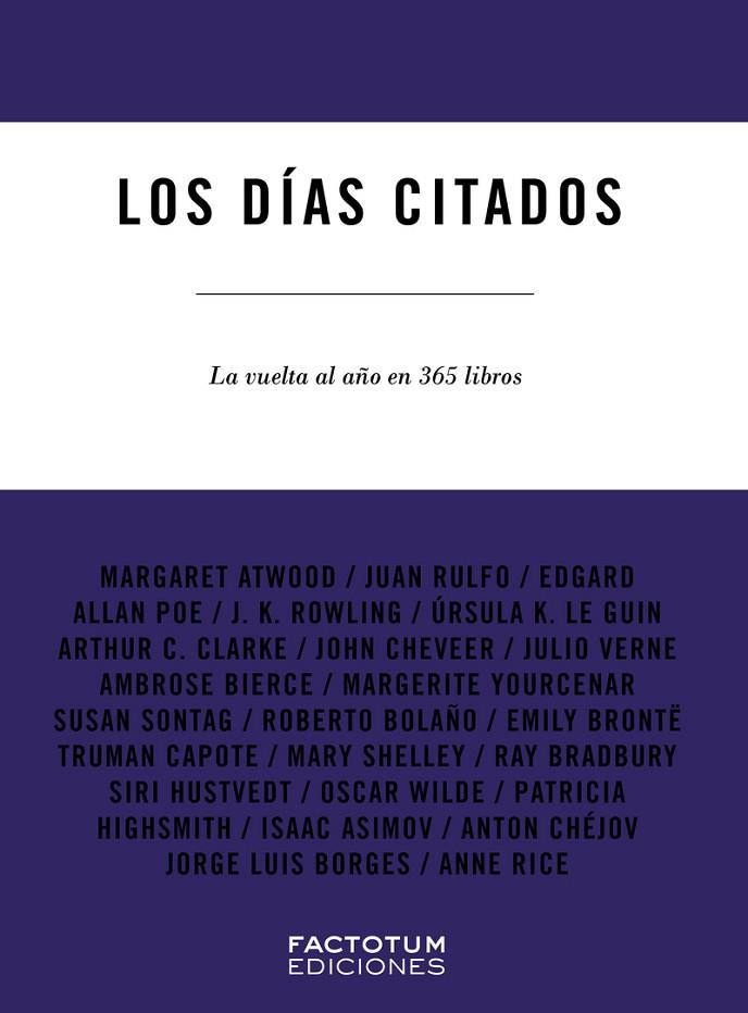 LOS DÍAS CITADOS. LA VUELTA AL AÑO EN 365 LIBROS | 9789874198259 | ROSENFELD YAEL