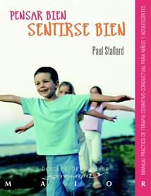 PENSAR BIEN SENTIRSE BIEN | 9788433021748 | STALLARD,PAUL