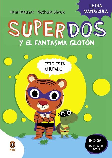 SUPERDOS Y EL FANTASMA GLOTÓN (SUPERDOS 3) LETRA MAYÚSCULA | 9788419511225 | MEUNIER, HENRY