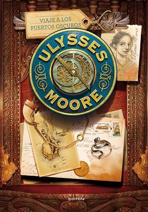 ULYSSES MOORE. VIAJE A LOS PUERTOS OSCUROS | 9788490432082 | BACCALARIO,PIER DOMENICO