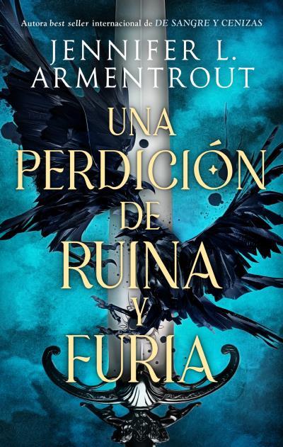 UNA PERDICIÓN DE RUINA Y FURIA 1 | 9788419252418 | ARMENTROUT, JENNIFER