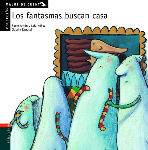 FANTASMAS BUSCAN CASA | 9788426349132 | ANTON,ROCIO