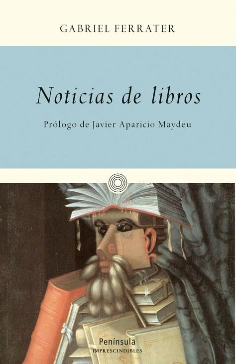 NOTICIAS DE LIBROS | 9788499421681 | FERRATER,GABRIEL