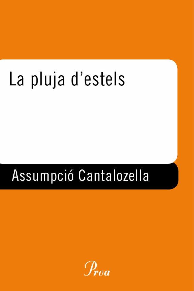 PLUJA D,ESTELS | 9788484372967 | CANTALOZELLA,ASSUMPCIO