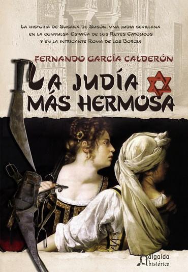 JUDIA MAS HERMOSA | 9788484339472 | GARCIA CALDERON,FERNANDO