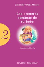 PRIMERAS SEMANAS DE SU BEBE | 9788480635615 | FALK,JUDIT MAJOROS,MARIA