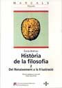 HISTORIA DE LA FILOSOFIA 2. DEL RENAIXEMENT A LA IL-LUSTRACIO | 9788449018534 | BREHIER,EMILE