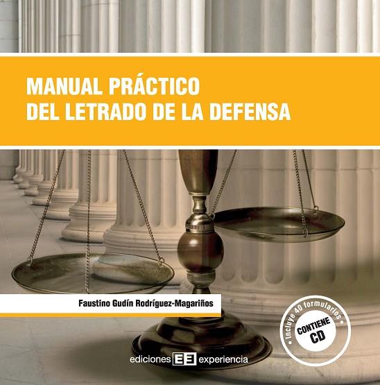 MANUAL PRACTICO DEL LETRADO DE LA DEFENSA | 9788496283510 | GUDIN RODRIGUEZ-MAGARIÑOS,FAUSTINO