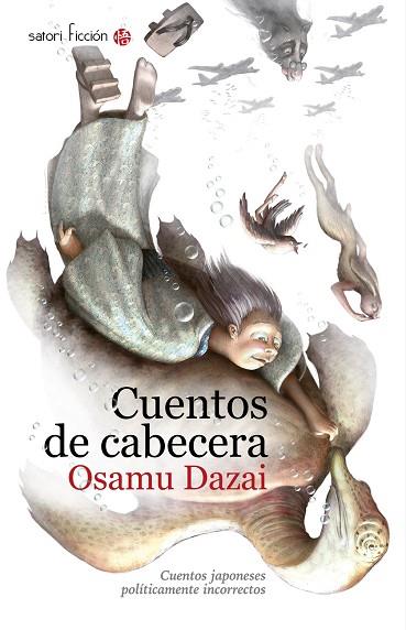 CUENTOS DE CABECERA. CUENTOS JAPONESES... | 9788494112560 | DAZAI,OSAMU