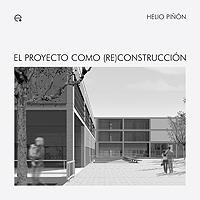 PROYECTO COMO (RE)CONSTRUCCION | 9788483018071 | PIÑON,HELIO