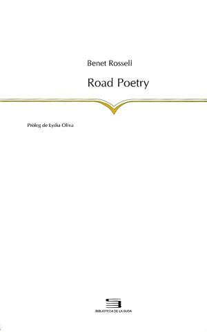 ROAD POETRY | 9788479357870 | ROSSELL,BENET