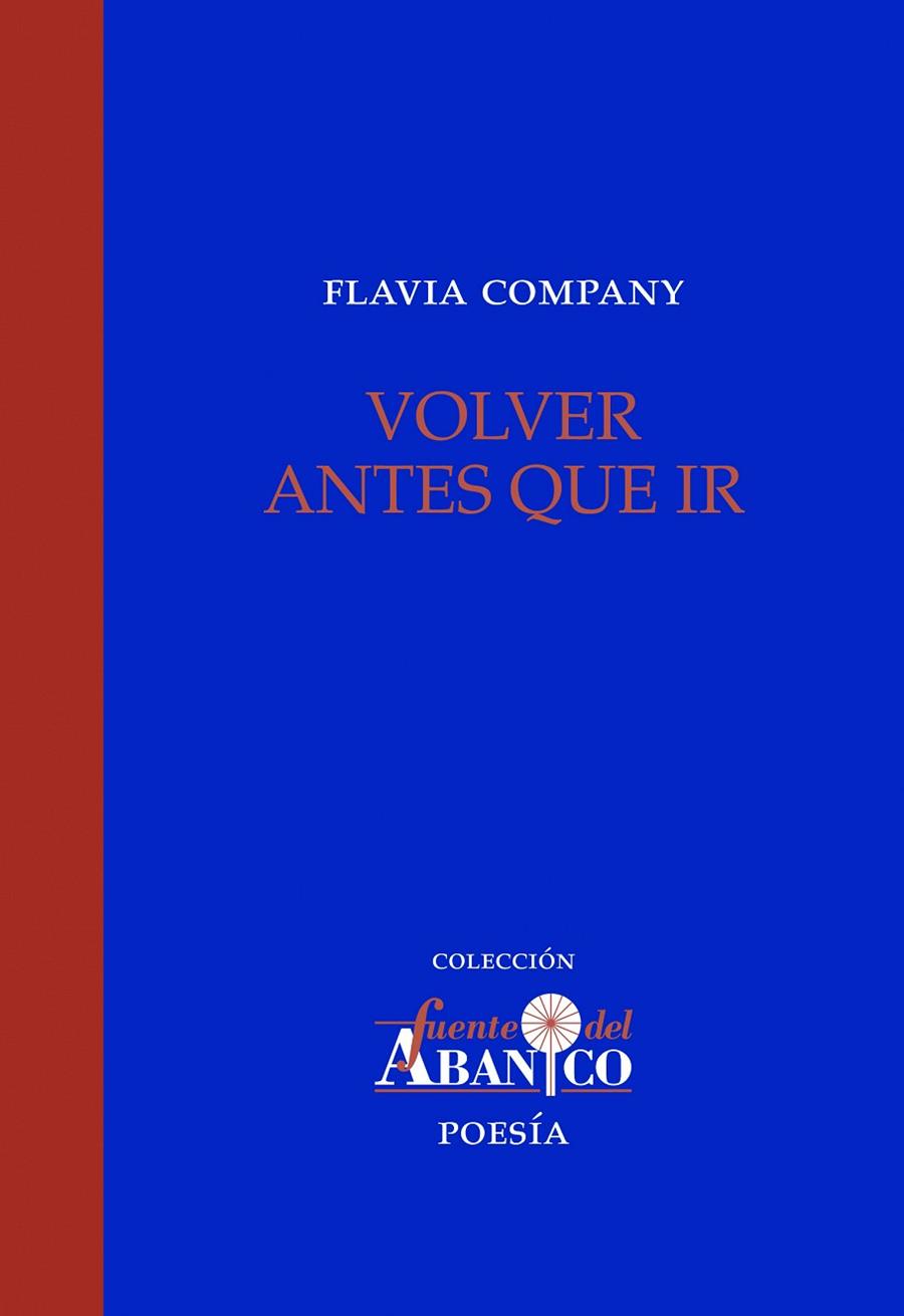 VOLVER ANTES QUE IR | 9788493670986 | COMPANY,FLAVIA