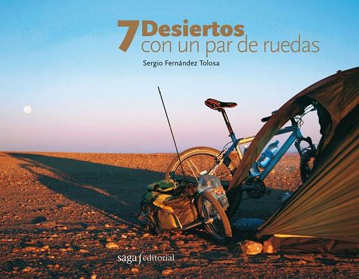 7 DESIERTOS CON UN PAR DE RUEDAS | 9788493605599 | FERNANDEZ TOLOSA,SERGIO