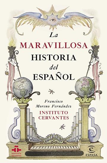 MARAVILLOSA HISTORIA DEL ESPAÑOL | 9788467044270 | MORENO FERNANDEZ,FRANCISCO