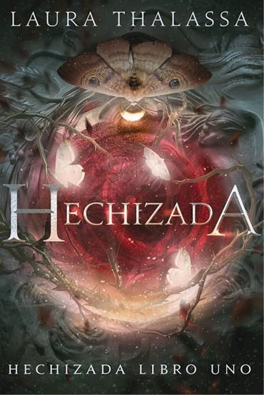 HECHIZADA. HECHIZADA 1 | 9788419988041 | THALASSA, LAURA