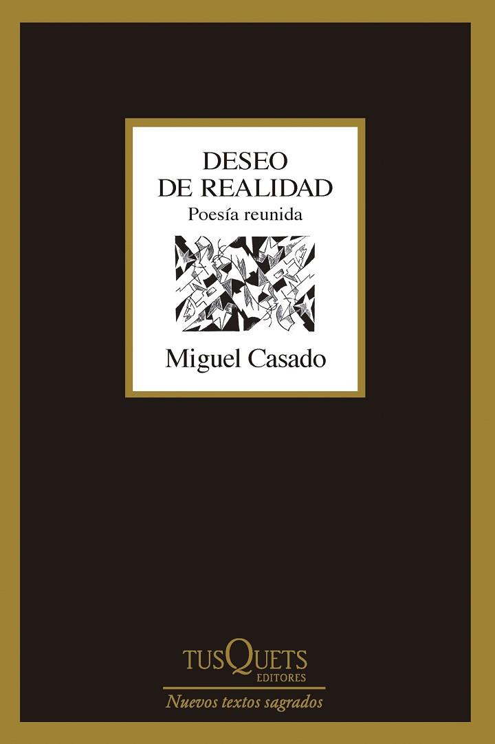 DESEO DE REALIDAD. POESÍA REUNIDA | 9788411073424 | CASADO, MIGUEL
