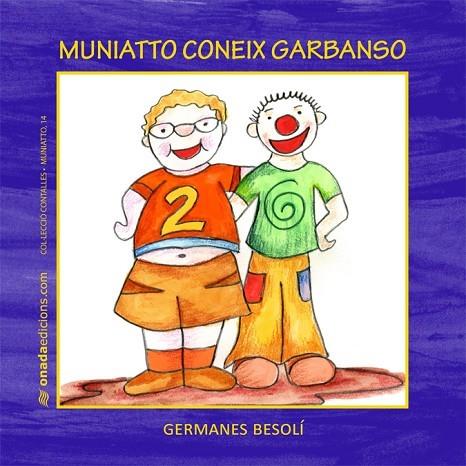 MUNIATTO CONEIX GARBANSO | 9788415221340 | GERMANES BESOLI