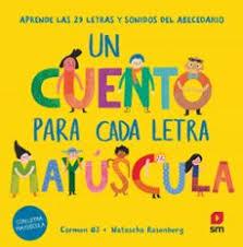 UN CUENTO PARA CADA LETRA MAYÚSCULA | 9788411827669 | GIL, CARMEN