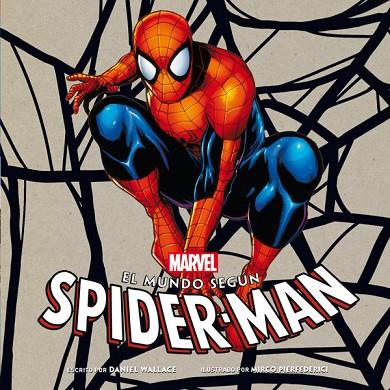 MUNDO SEGUN SPIDER-MAN | 9788484837411 | MARVEL