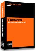 TERCERA GENERACION DE DERECHOS HUMANOS | 9788497676403 | PEREZ LUÑO,ANTONIO-ENRIQU