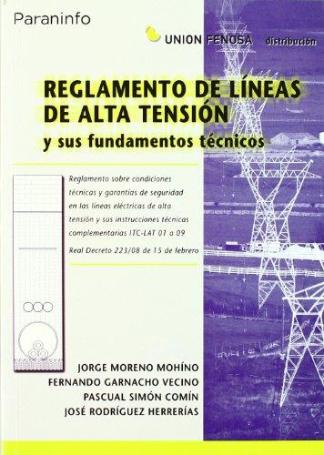 REGLAMENTO DE LINEAS DE ALTA TENSION Y SUS FUNDAMENTOS TECNICOS | 9788428330343 | MORENO MOHINO,JORGE GARNACHO VECINO,FERNANDO SIMON COMIN,PASCUAL RODRIGUEZ HERRERIAS,JOSE