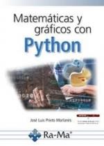 MATEMÁTICAS Y GRÁFICOS CON PYTHON | 9788410181694 | PRIETO MORLANÉS, JOSÉ LUIS