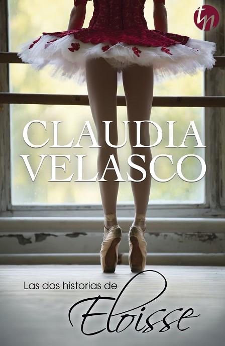 DOS HISTORIAS DE ELOISSE | 9788468756288 | VELASCO,CLAUDIA