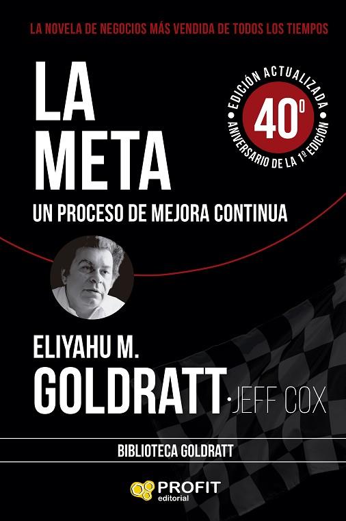 LA META. UN PROCESO DE MEJORA CONTINUA | 9788410235267 | M. GOLDRATT, ELIYAHU / COX, JEFF