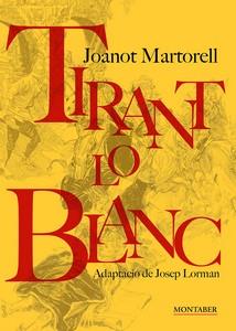 TIRANT LO BLANC | 9788419109514 | MARTORELL, JOANOT