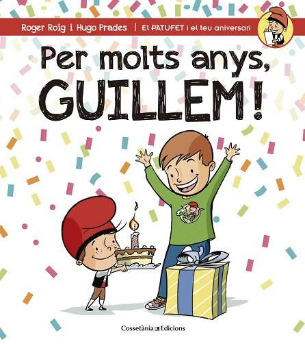 PER MOLTS ANYS GUILLEM | 9788490345177 | PRADES,HUGO ROIG,ROGER