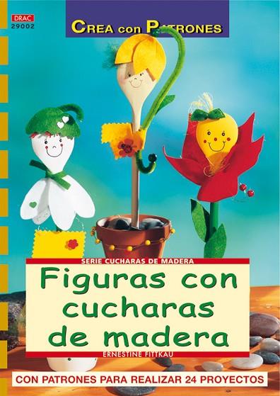 FIGURAS CON CUCHARAS DE MADERA (CON PATRONES) | 9788496550711 | FITTKAU,ERNESTINE