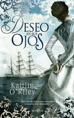 DESEO EN SUS OJOS | 9788499702025 | O,RILEY,KAITLIN