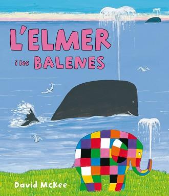 ELMER I LES BALENES | 9788448844424 | MCKEE,DAVID