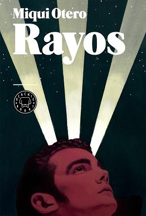 RAYOS | 9788416290406 | OTERO,MIQUI