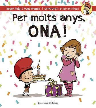 PER MOLTS ANYS ONA | 9788490344538 | PRADES,HUGO ROIG,ROGER