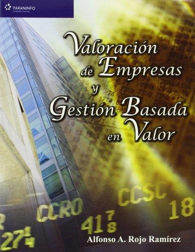 VALORACION DE EMPRESAS Y GESTION BASADA EN VALOR | 9788497325714 | ROJO RAMIREZ,ALFONSO A.