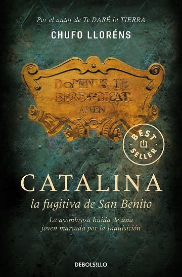 CATALINA. LA FUGITIVA DE SAN BENITO | 9788483466728 | LLORENS,CHUFO