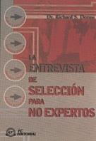 ENTREVISTA DE SELECCION PARA NO EXPERTOS | 9788496169128 | DEEMS,RICHARD S.