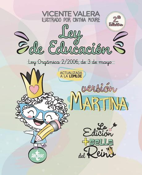 LEY DE EDUCACIÓN. LEY ORGÁNICA 2/2006, DE 3 DE MAYO. TEXTO LEGAL VERSIÓN MARTINA | 9788430989607 | VALERA, VICENTE