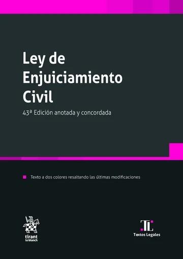 LEY DE ENJUICIAMIENTO CIVIL 43ª EDICIÓN | 9788410714618 | MONTERO AROCA,JUAN / CALDERÓN CUADRADO,M.ª PÍA