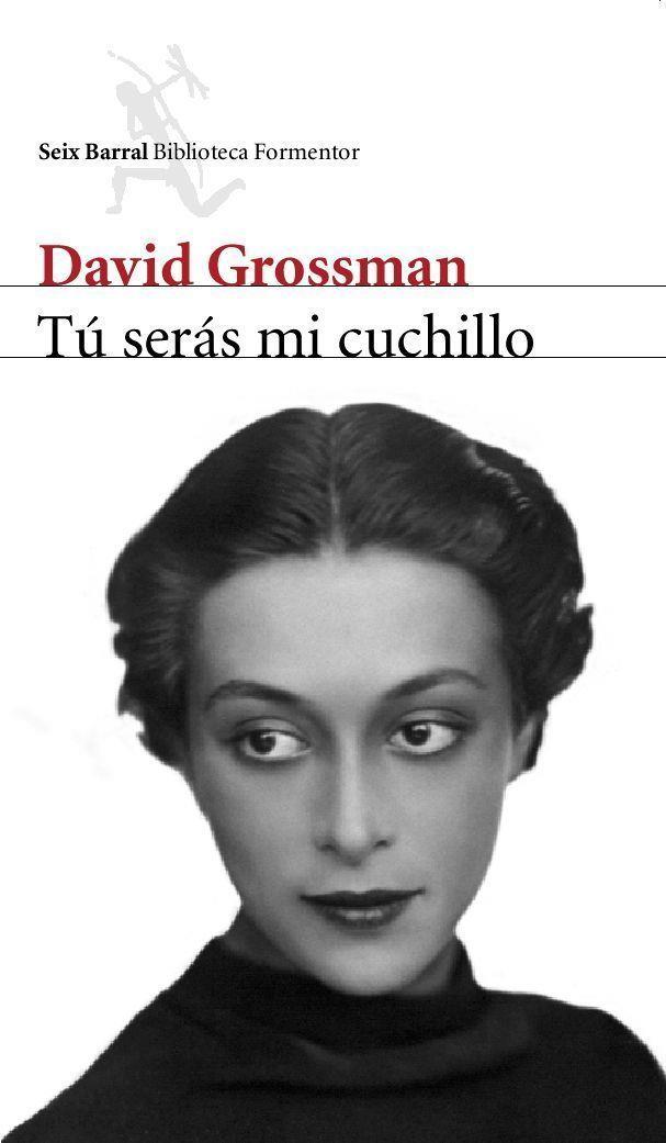 TU SERAS MI CUCHILLO | 9788432227905 | GROSSMAN,DAVID