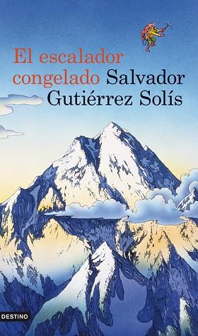 ESCALADOR CONGELADO | 9788423339228 | GUTIERREZ SOLIS,SALVADOR