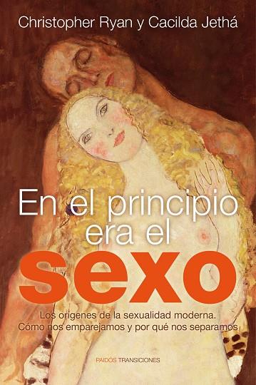 EN EL PRINCIPIO ERA EL SEXO | 9788449326585 | RYAN,CHRISTOPHER JETHA,CACILDA