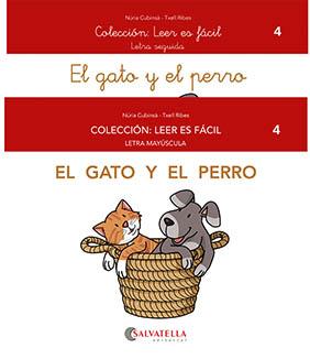 EL GATO Y EL PERRO. LEER ES FÁCIL 4 LETRA MAYUSCULA/SEGUIDA | 9788418427527 | CUBINSÀ ADSUAR, NÚRIA