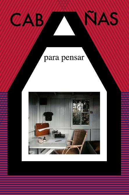 CABAÑAS PARA PENSAR | 9788492724611 | AA.VV