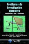 PROBLEMAS DE INVESTIGACION OPERATIVA. PROGRAMACION LINEAL Y EXTENSIONES | 9788478977307 | RIOS INSUA,DAVID RIOS INSUA,SIXTO MATEOS CABALLERO,ALFONSO MARTIN JIMENEZ,JACINTO JIMENEZ MARTIN,ANT