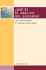 QUE ES EL ANALISIS DEL DISCURSO? | 9788480635837 | CORTES RODRIGUEZ,LUIS CAMACHO ADARVE,M.MATILDE