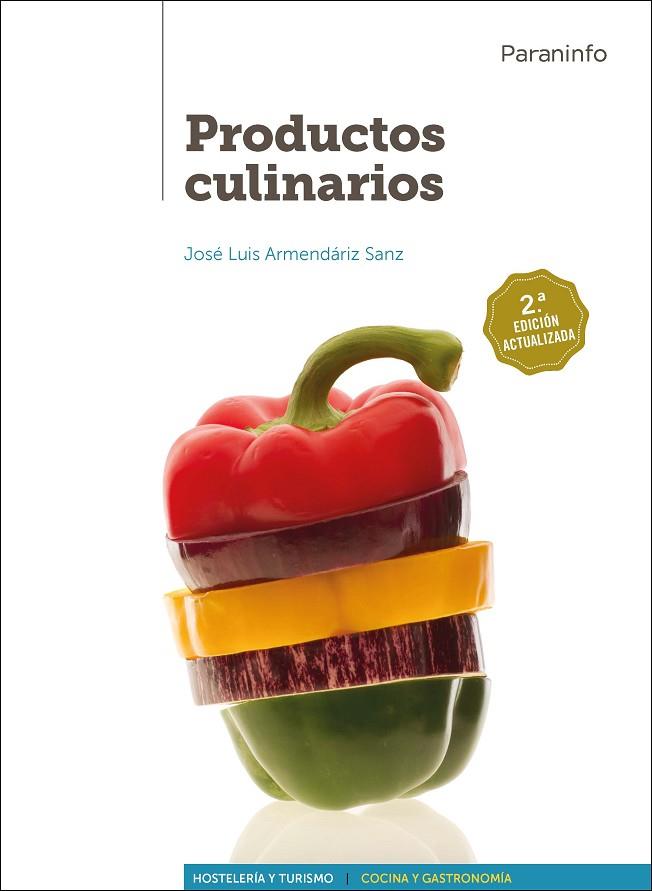 PRODUCTOS CULINARIOS | 9788428335522 | ARMENDARIZ SANZ,JOSE LUIS