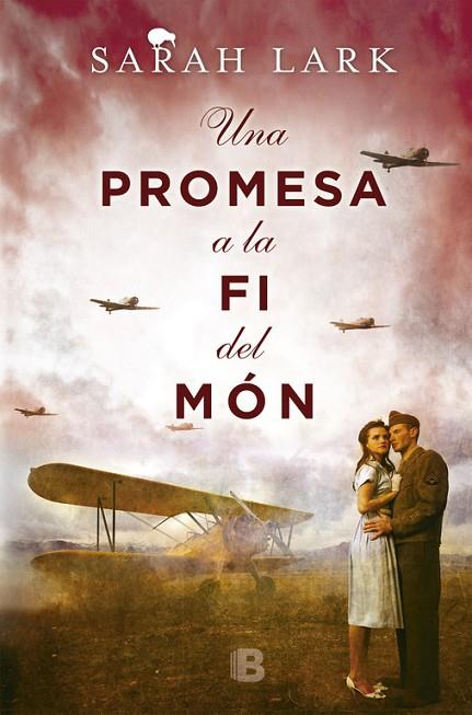 UNA PROMESA A LA FI DEL MÓN (CONTINUACIO TRILOGIA MAORI) | 9788466660402 | LARK,SARAH